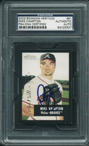 Braves Mike Hampton Authentic Signed Card 2003 Bowman Heritage #81 PSA Slabbed