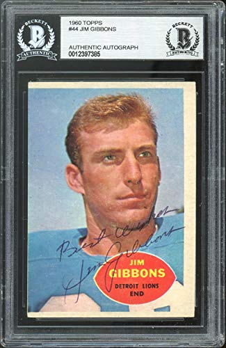 Lions Jim Gibbons Best Wishes! Authentic Signed 1960 Topps #44 Card BAS Slabbed