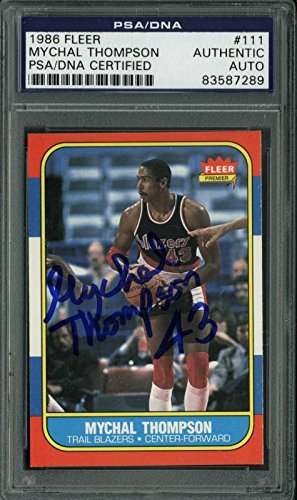 Blazers Mychal Thompson Authentic Signed Card 1986 Fleer #111 PSA/DNA Slabbed