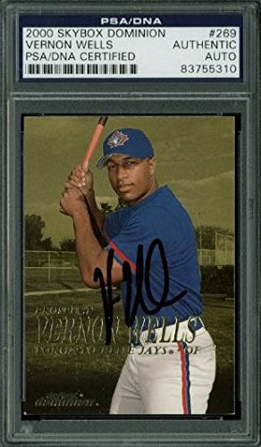 Vernon Wells Signed Card 2000 Skybox Dominion Rc #269 PSA/DNA Slabbed #83755319