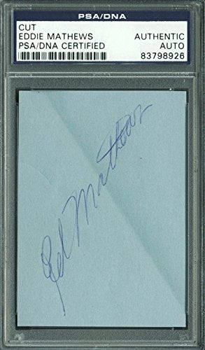 Braves Eddie Mathews Authentic Signed 2.5x3.5 Cut Autograph PSA/DNA Slabbed