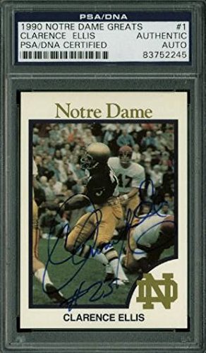 Clarence Ellis Authentic Signed Card 1990 Notre Dame Greats #1 PSA/DNA Slabbed