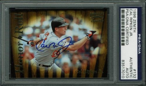 Orioles Cal Ripken Jr. Authentic Signed Card 1996 Zenith #132 PSA/DNA Slabbed