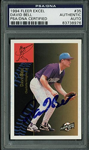 Indians David Bell  Authentic Signed Card 1994 Fleer Excel Rc #35 PSA Slabbed