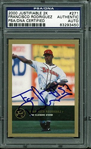 Angels Francisco Rodriguez Authentic Signed Card 2000 Justifiable 2K PSA Slabbed