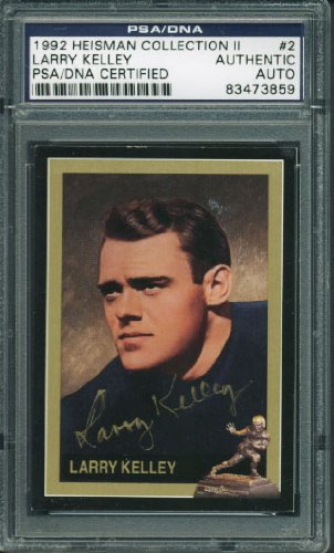 Larry Kelley Authentic Signed Card 1992 Heisman Collection #2 PSA/DNA Slabbed
