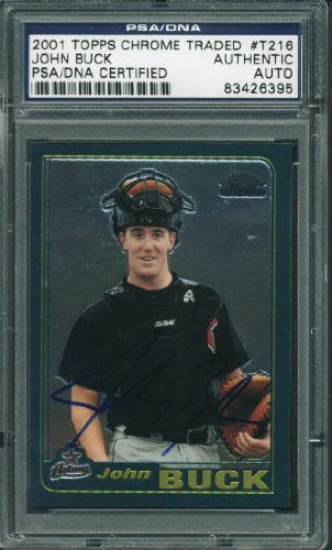 Astros John Buck Signed Card 2001 Topps Chrome Rookie #T216 PSA/DNA Slabbed