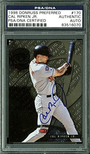 Orioles Cal Ripken Jr. Signed Card 1998 Donruss Preferred #170 PSA/DNA Slabbed