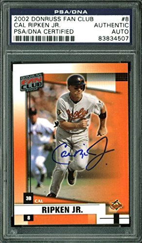 Orioles Cal Ripken Jr. Signed Card 2002 Donruss Fan Club #8 PSA/DNA Slabbed