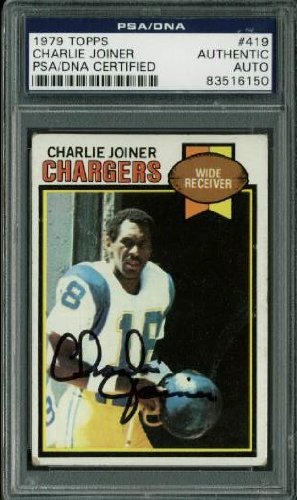 Chargers Charlie Joiner Authentic Signed Card 1979 Topps #419 PSA/DNA Slabbed