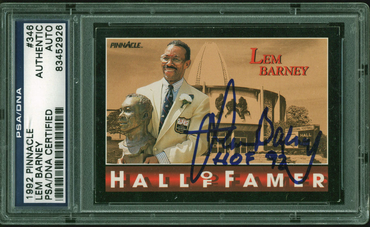 Lions Lem Barney "HOF 92" Signed 1992 Pinnacle #346 Auto Card PSA/DNA Slabbed