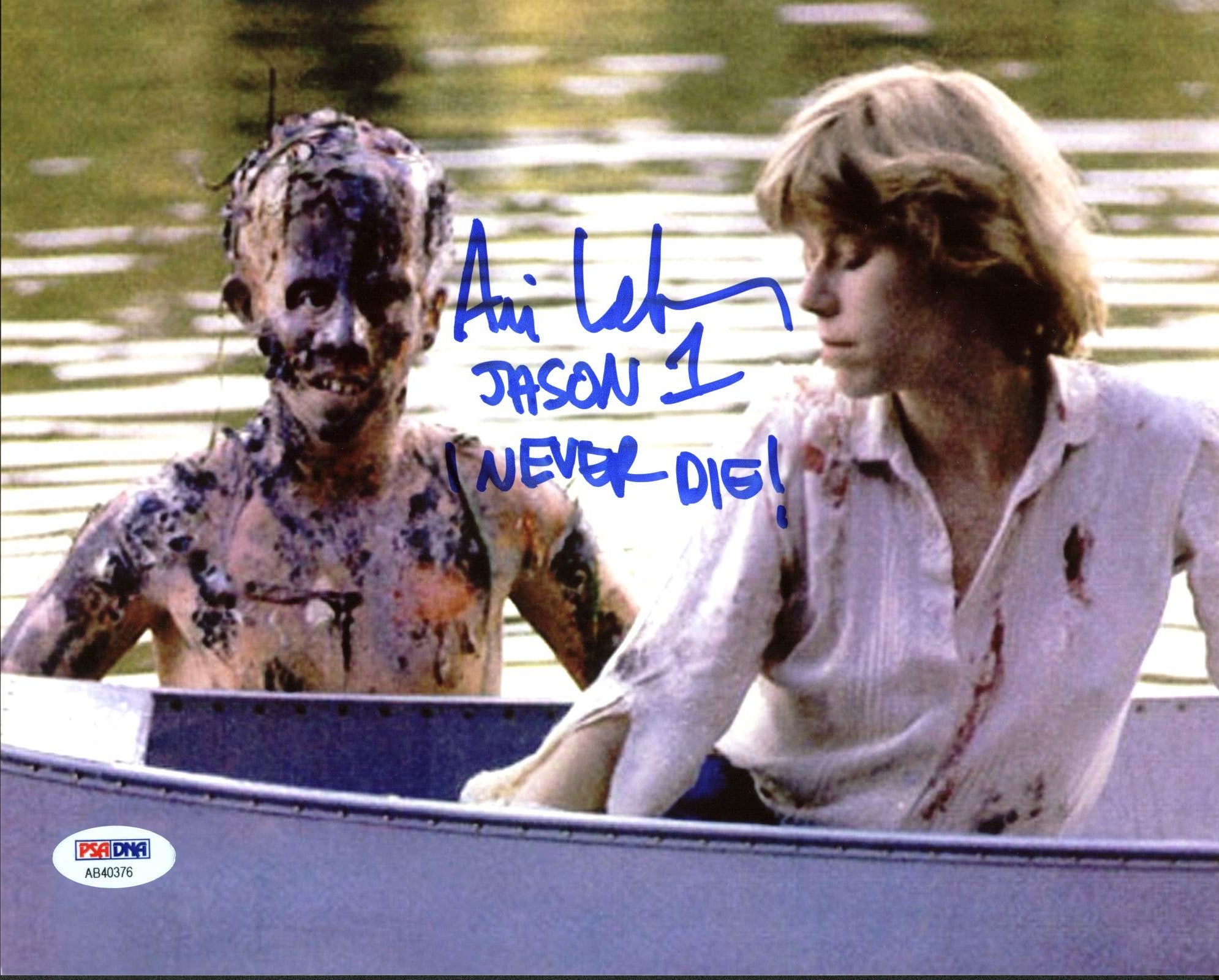 Ari Lehman "Jason 1 I Never Die" Signed Friday The 13th 8X10 Photo PSA/BAS 14