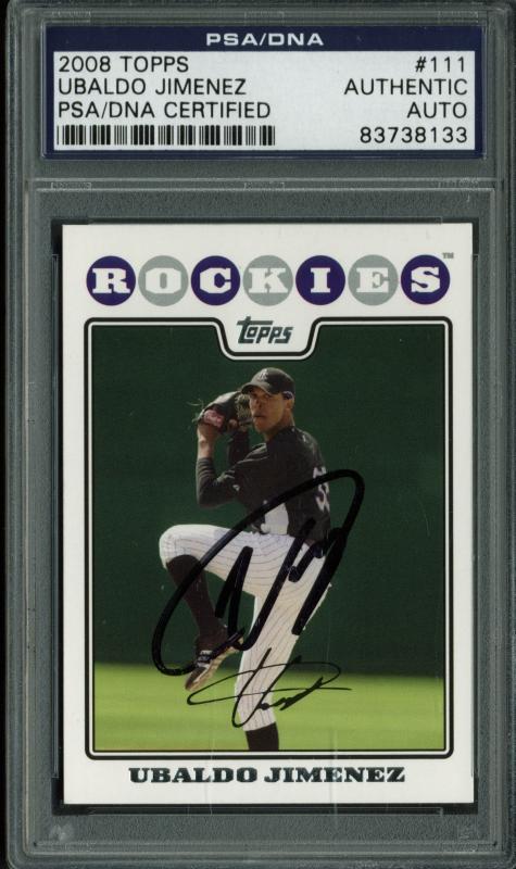 Rockies Ubaldo Jimenez Authentic Signed Card 2008 Topps Rc #111 PSA/DNA Slabbed
