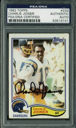 Chargers Charlie Joiner Authentic Signed Card 1982 Topps #233 PSA/DNA Slabbed