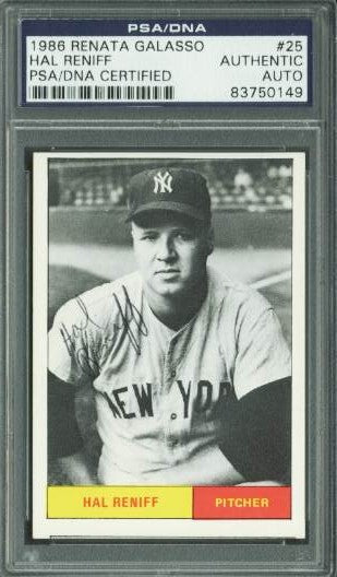 Yankees Hal Reniff Authentic Signed Card 1986 Renata Galasso #25 PSA/DNA Slabbed