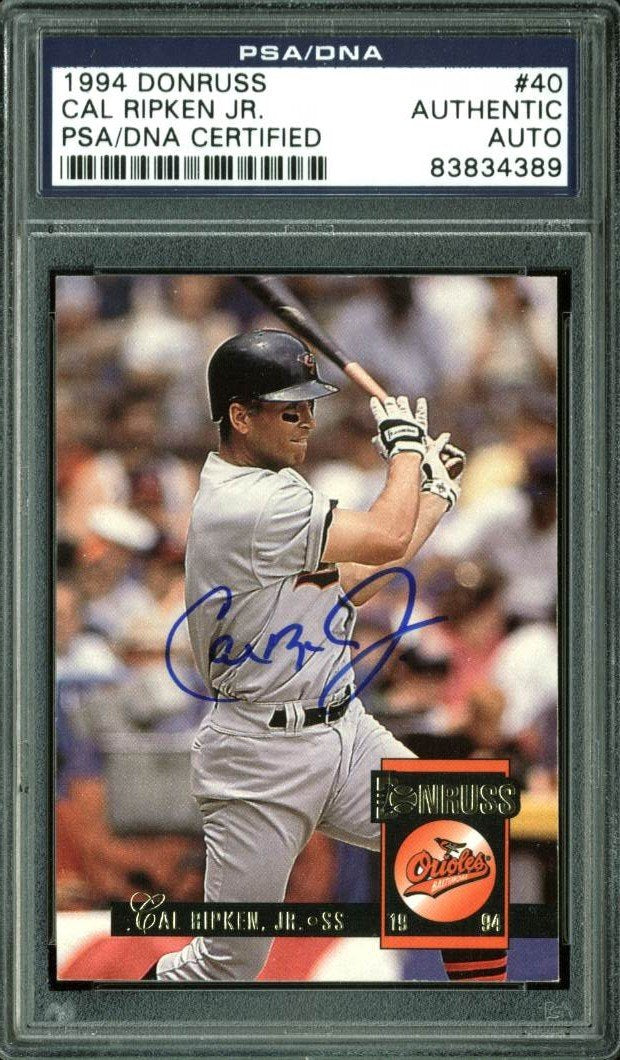 Orioles Cal Ripken Jr. Authentic Signed Card 1994 Donruss #40 PSA/DNA Slabbed