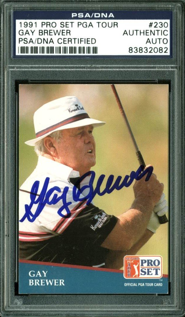 Gay Brewer Signed Card 1991 Pro Set PGA Tour #230 PSA/DNA Slabbed #83832082