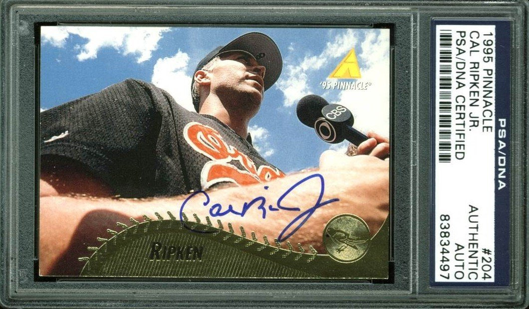 Orioles Cal Ripken Jr. Authentic Signed Card 1995 Pinnacle #204 PSA/DNA Slabbed