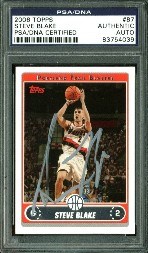 Blazers Steve Blake Authentic Signed Card 2006 Topps #87 PSA/DNA Slabbed