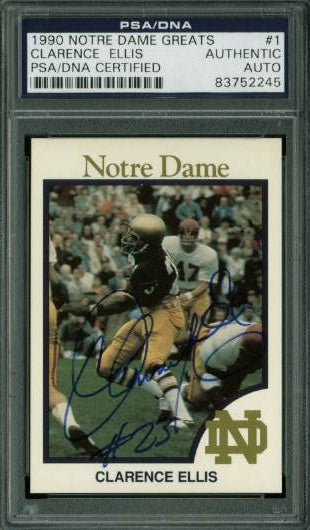 Clarence Ellis Authentic Signed Card 1990 Notre Dame Greats #1 PSA/DNA Slabbed
