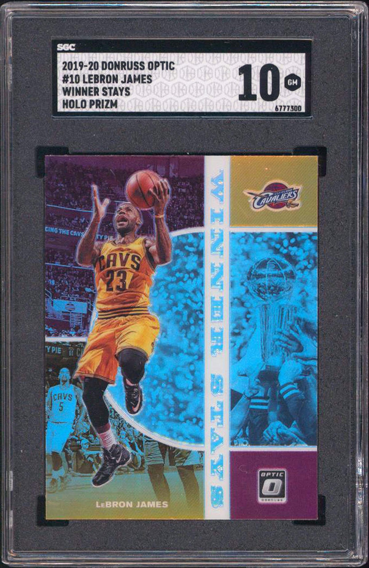 Lakers LeBron James 2019 Donruss Optic #10 Winner Stays Holo Prizm Card 10 SGC 1