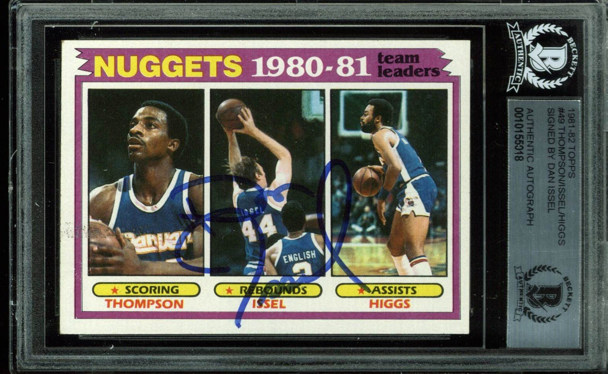Nuggets Dan Issel Authentic Signed Card 1981 Topps #49 Autographed BAS Slabbed
