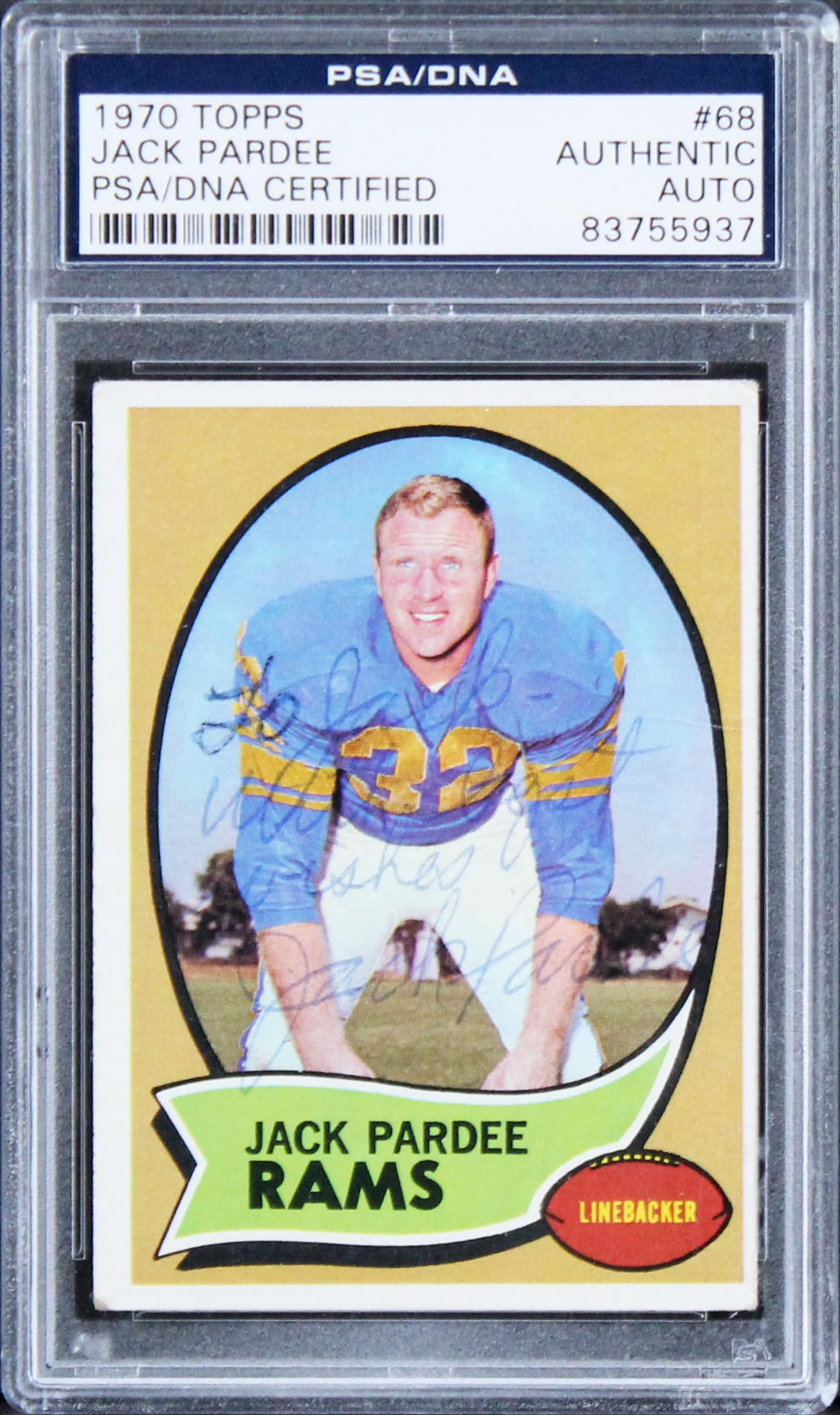 Rams Jack Pardee Authentic Signed Card 1970 Topps #68 PSA/DNA Slabbed