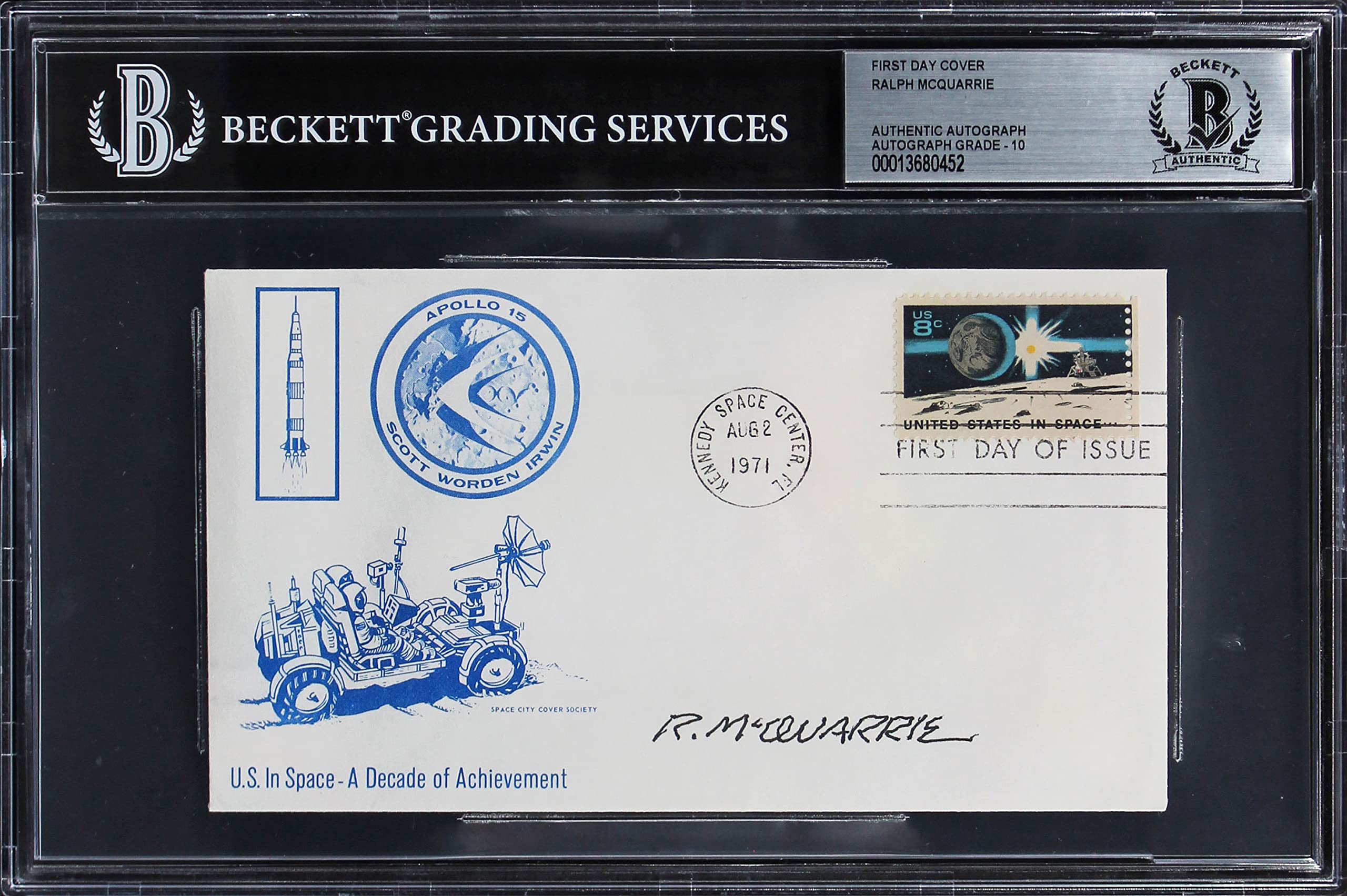 Ralph McQuarrie Star Wars Signed Apollo 15 1971 FDC Envelope Auto 10 BAS Slabbed