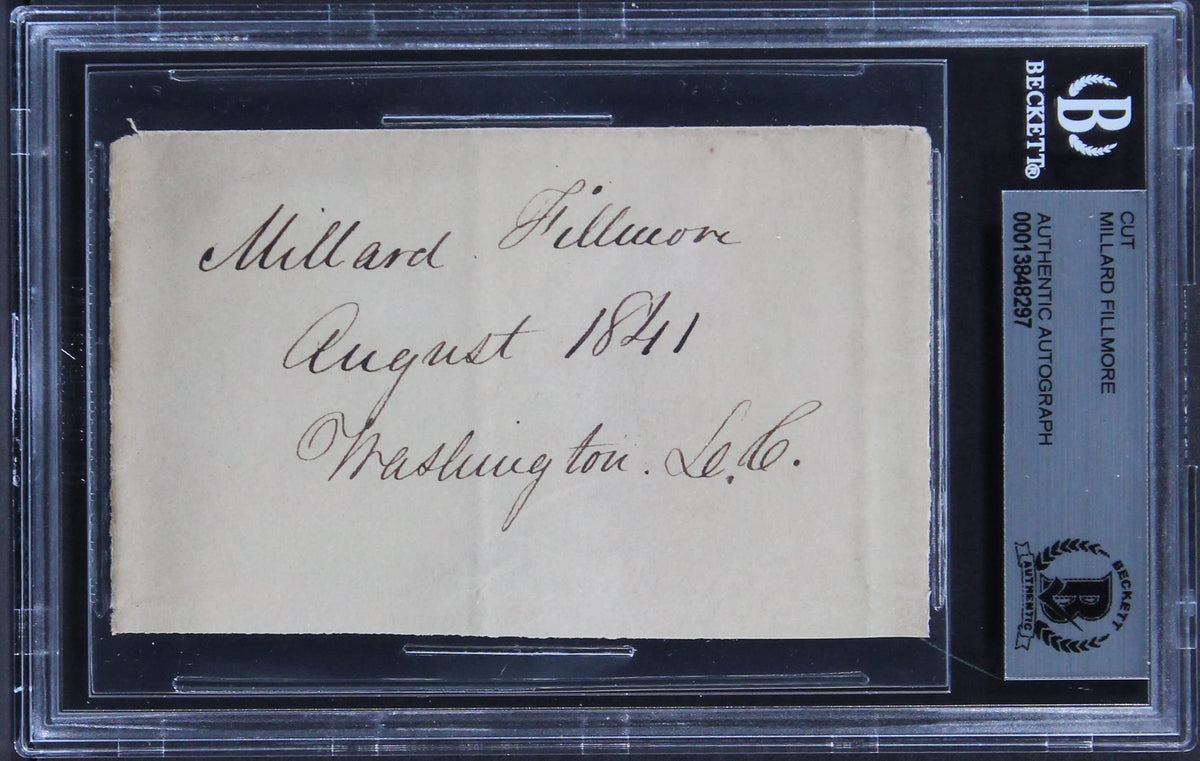 Millard Fillmore "August 1841 Washington D.C." Signed 2.25x3.5 Cut Sig BAS Slab