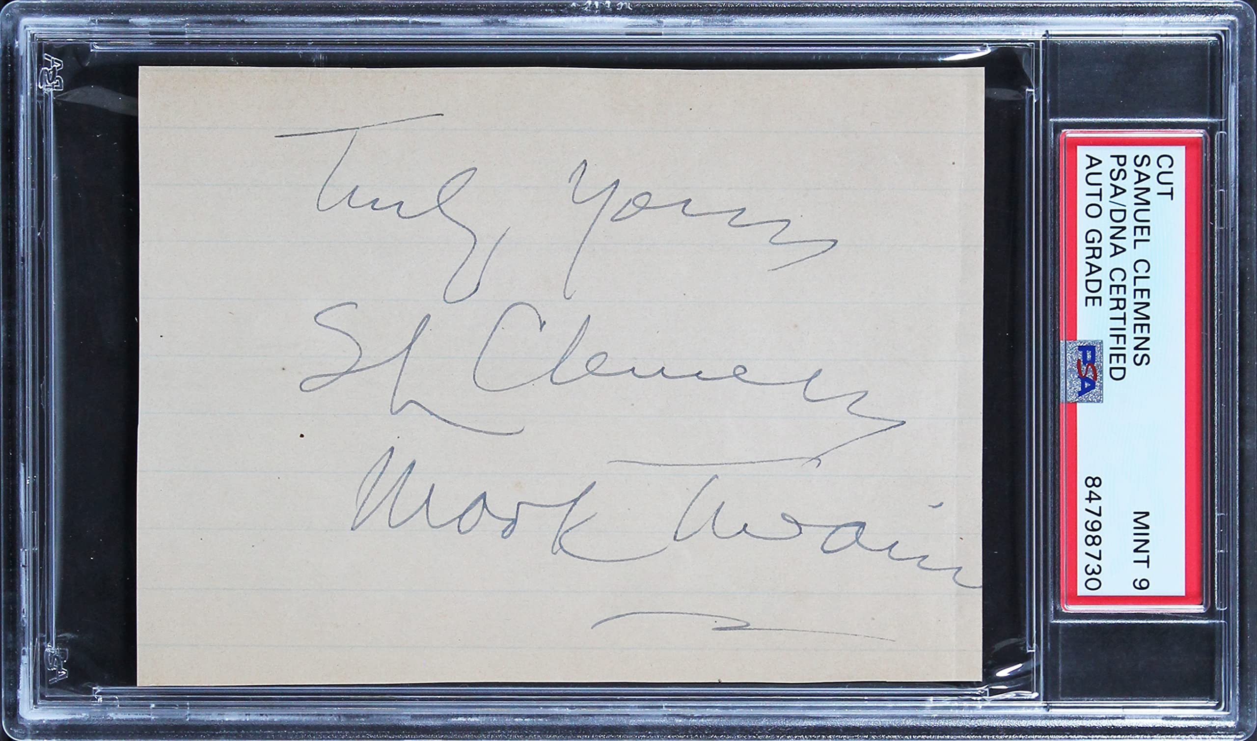 Samuel Clemens "Truly Yours, Mark Twain" Signed 3.5x4.75 Cut Sig Auto 9 PSA Slab