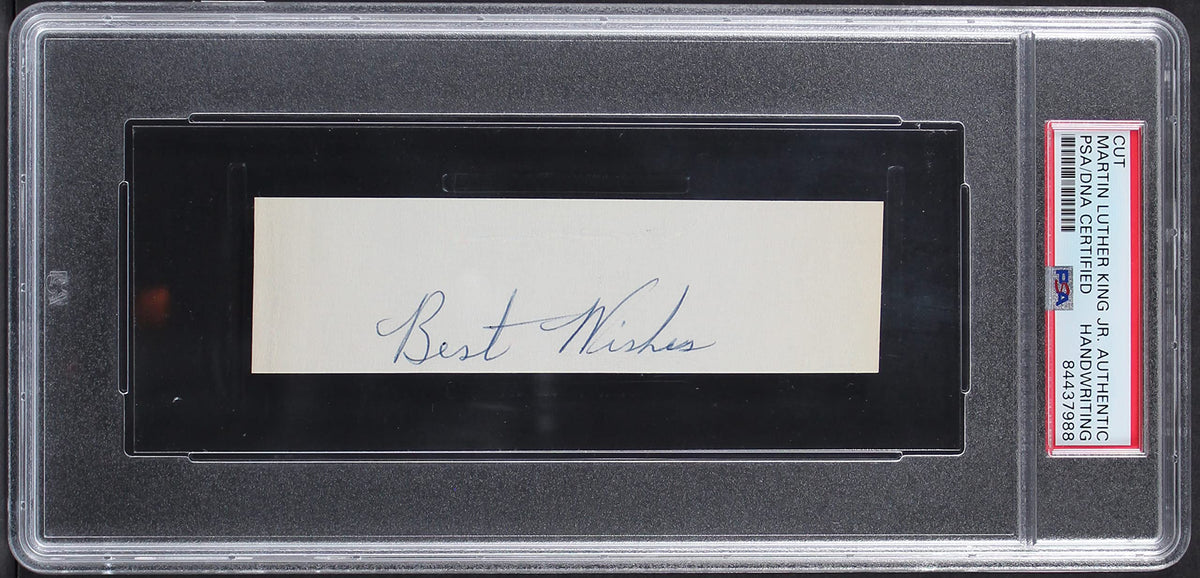 Martin Luther King Jr. 1.35x5 Best Wishes Handwriting Sample PSA/DNA Slabbed