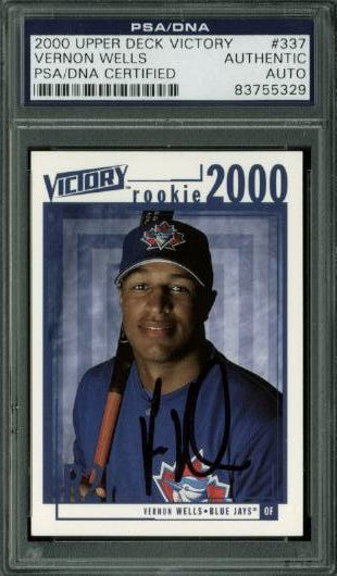 Blue Jays Vernon Wells Signed Card 2000 Upper Deck Victory Rc#337 PSA Slabbed