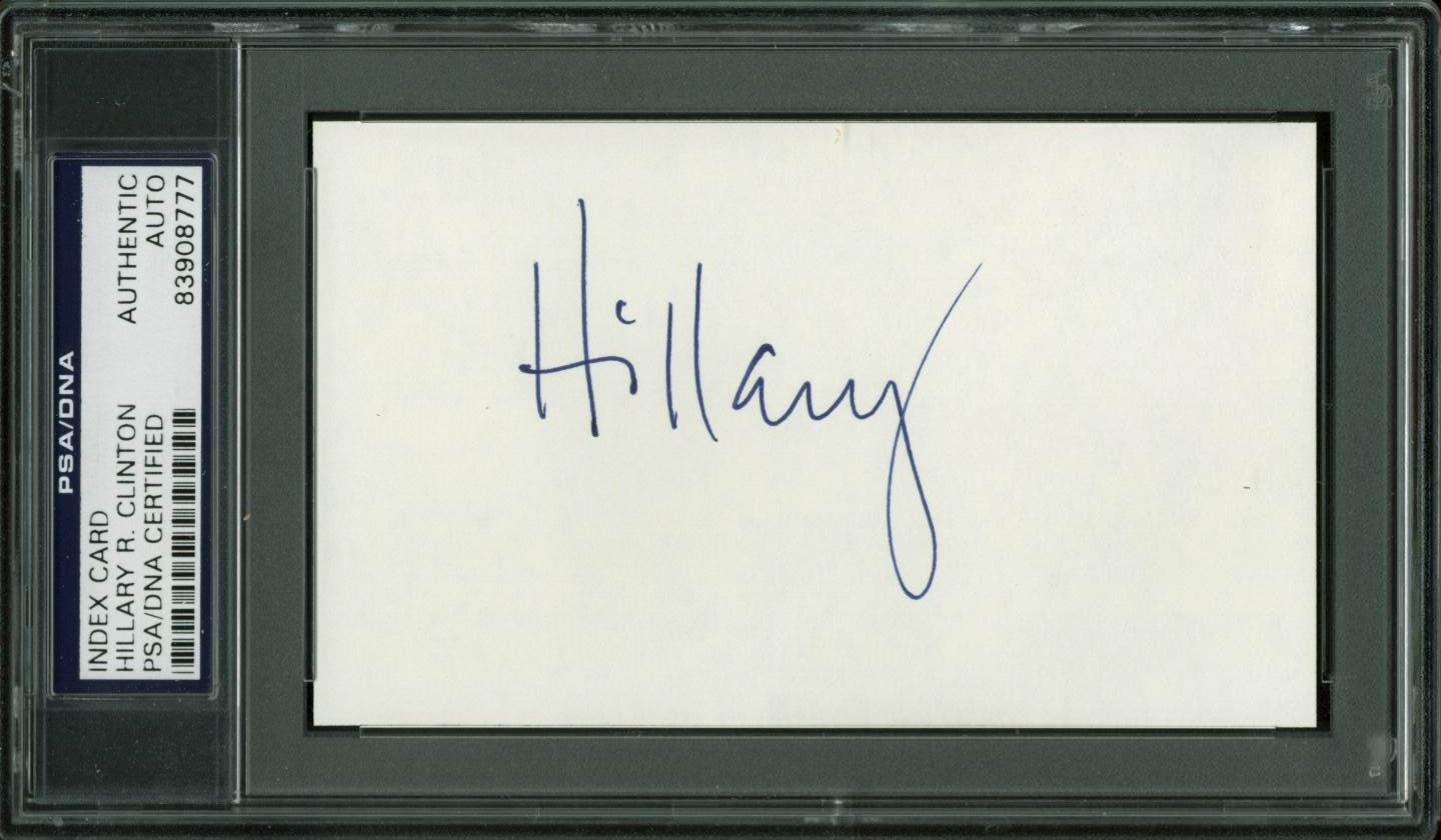 Hillary R. Clinton Authentic Signed 3x5 Index Card Autographed PSA/DNA Slabbed