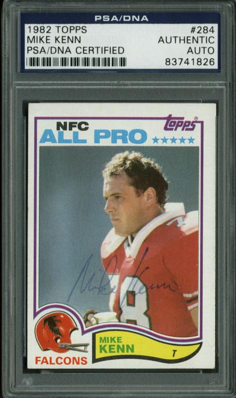 Falcons Mike Kenn Authentic Signed Card 1982 Topps #284 PSA Slabbed #83741826