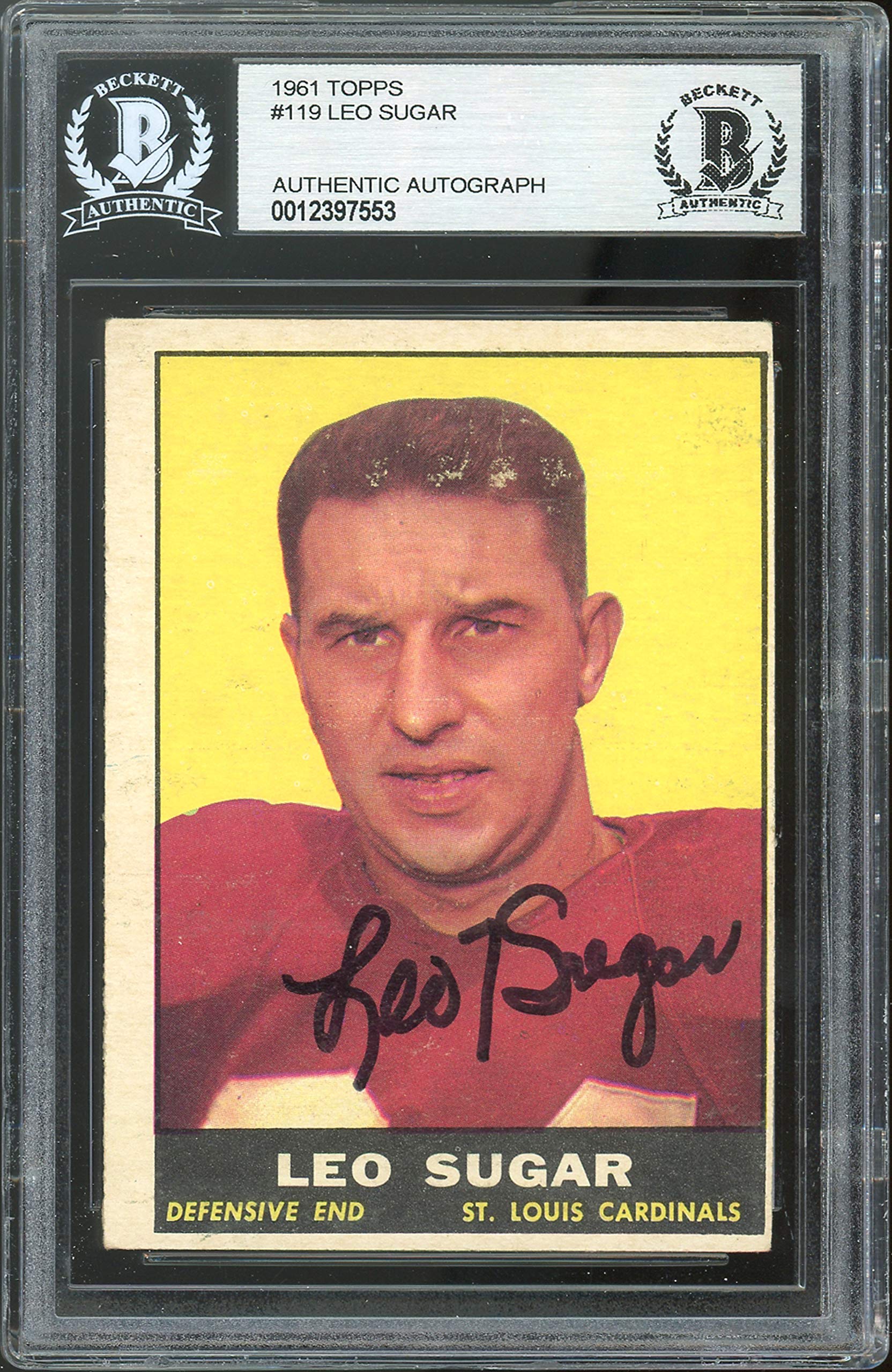 Cardinals Leo Sugar Authentic Signed 1961 Topps #119 Card BAS Slabbed