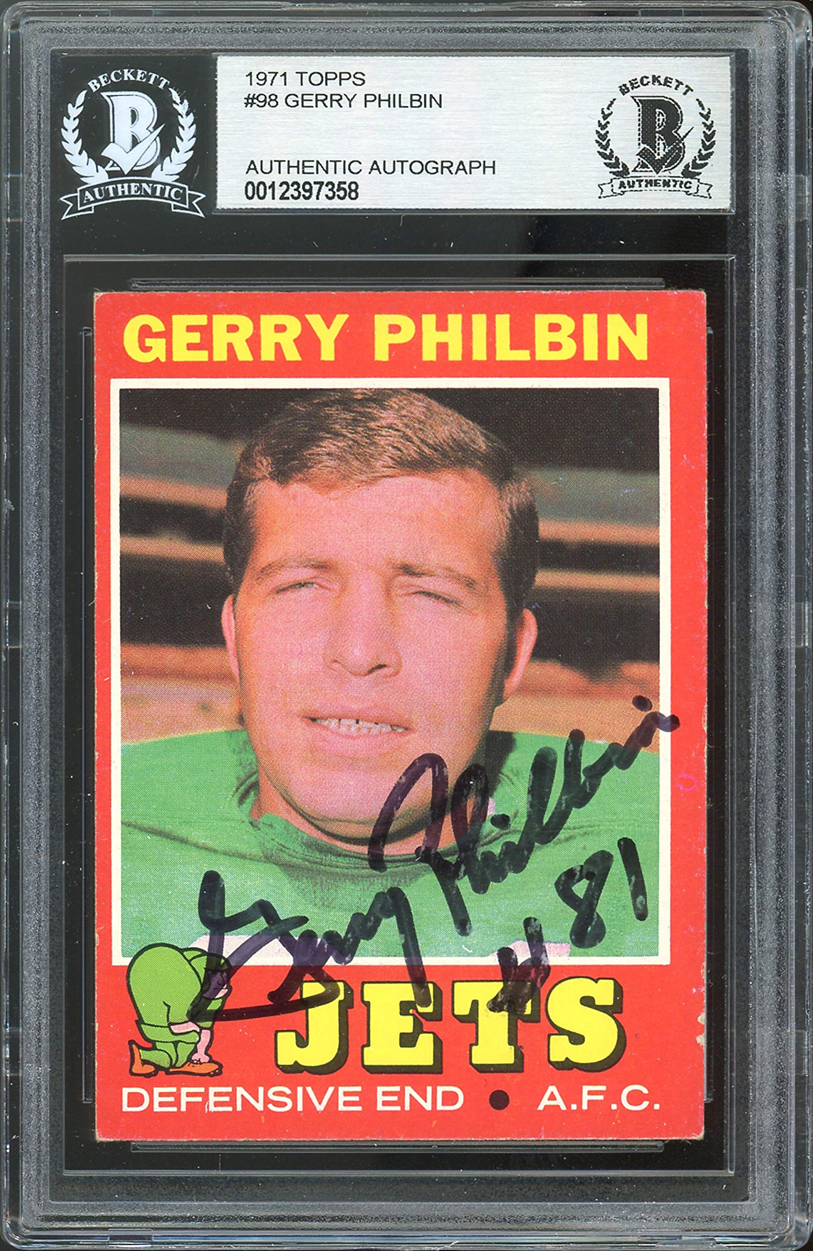 Jets Gerry Philbin Authentic Signed 1971 Topps #98 Card Autographed BAS Slabbed
