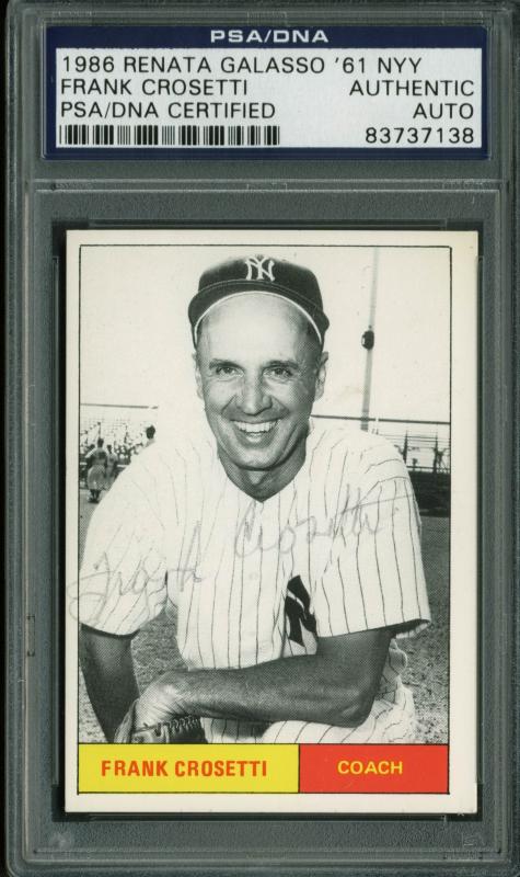 Yankees Frank Crosetti Signed Card 1986 Renata Galasso '61 Nyy PSA/DNA Slabbed