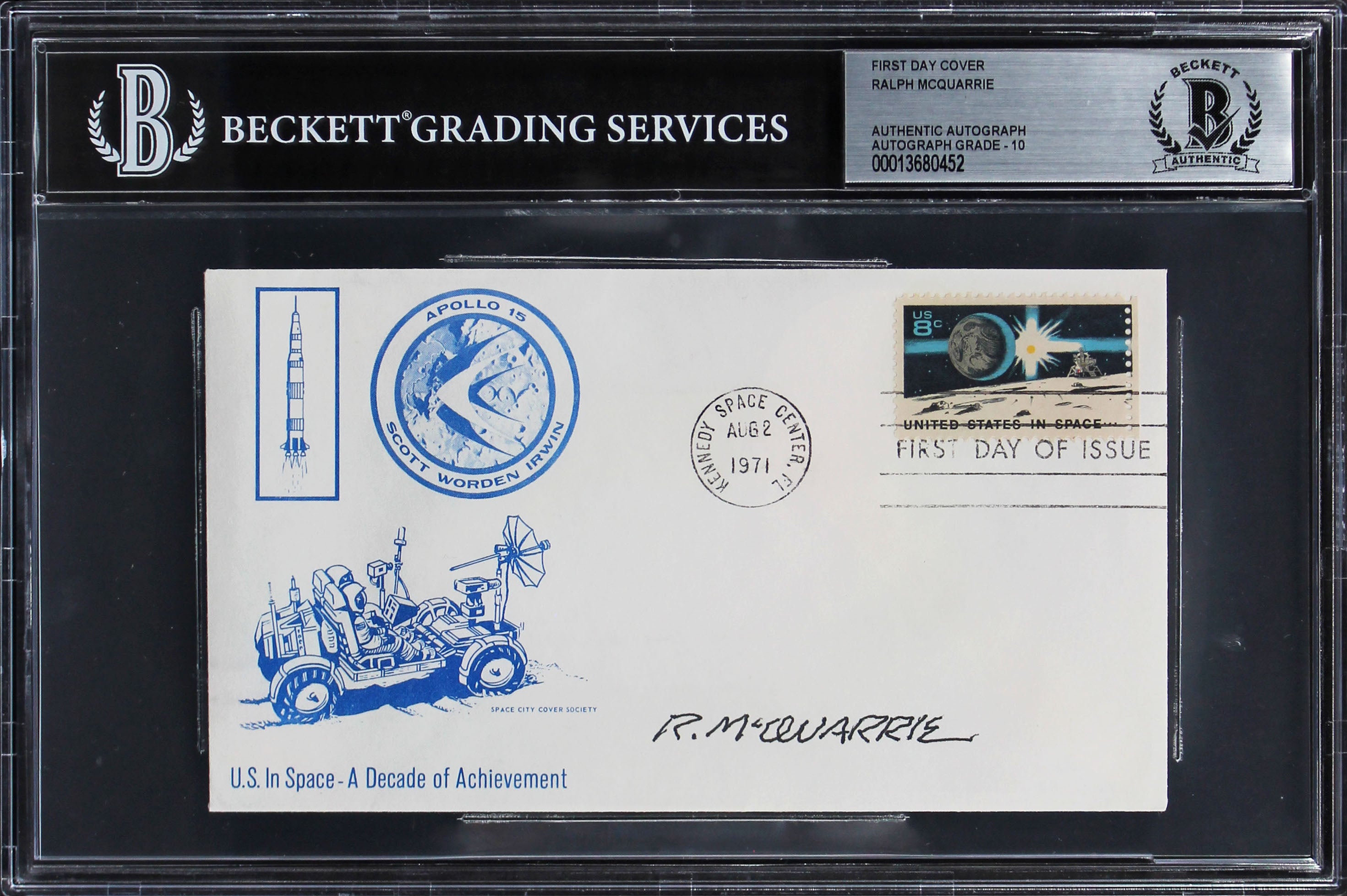 Ralph McQuarrie Star Wars Signed Apollo 15 1971 FDC Envelope Auto 10 BAS Slabbed