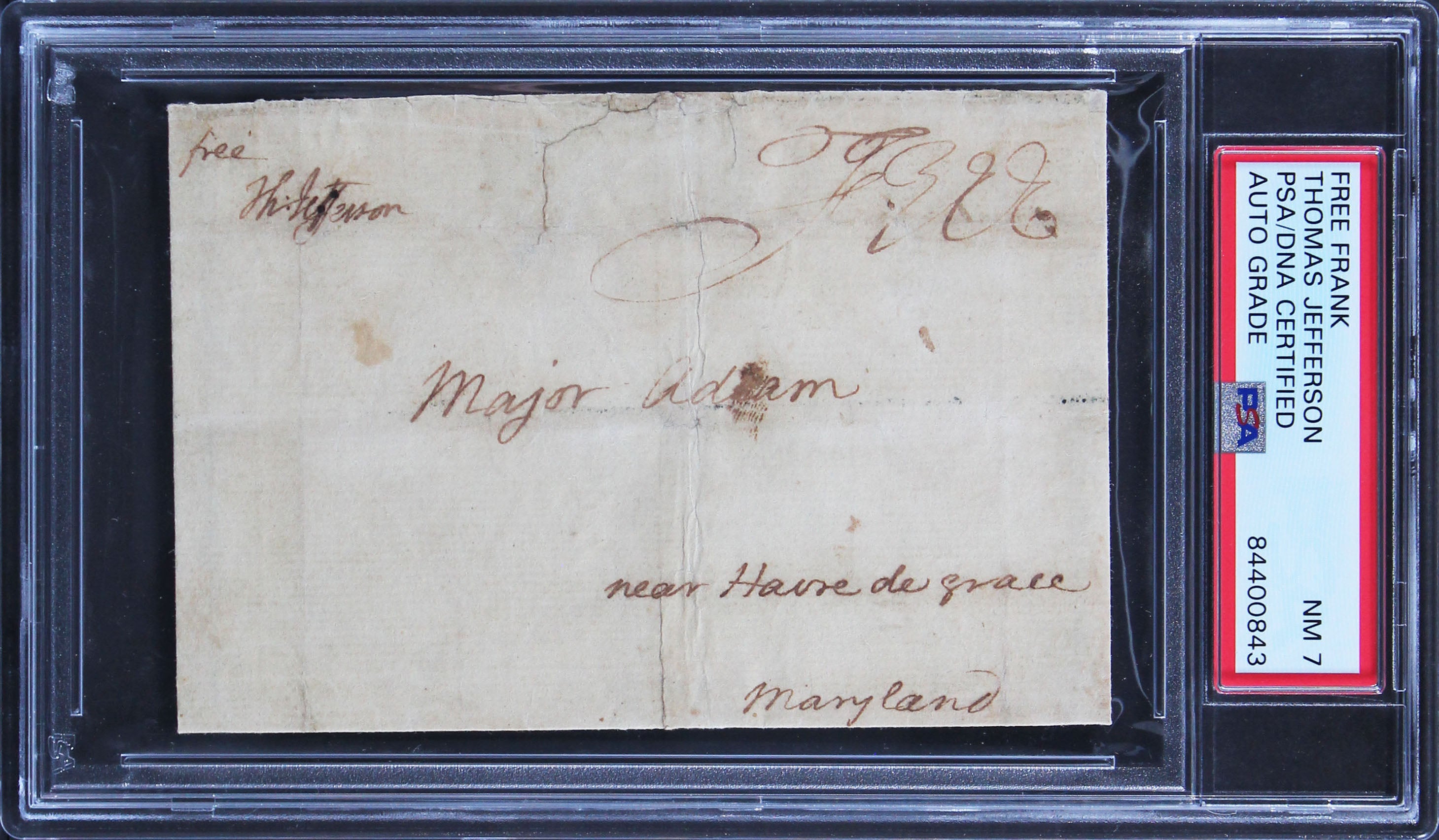 Thomas Jefferson Authentic Signed 3.25x4.65 Free Frank Auto NM 7 PSA/DNA Slabbed