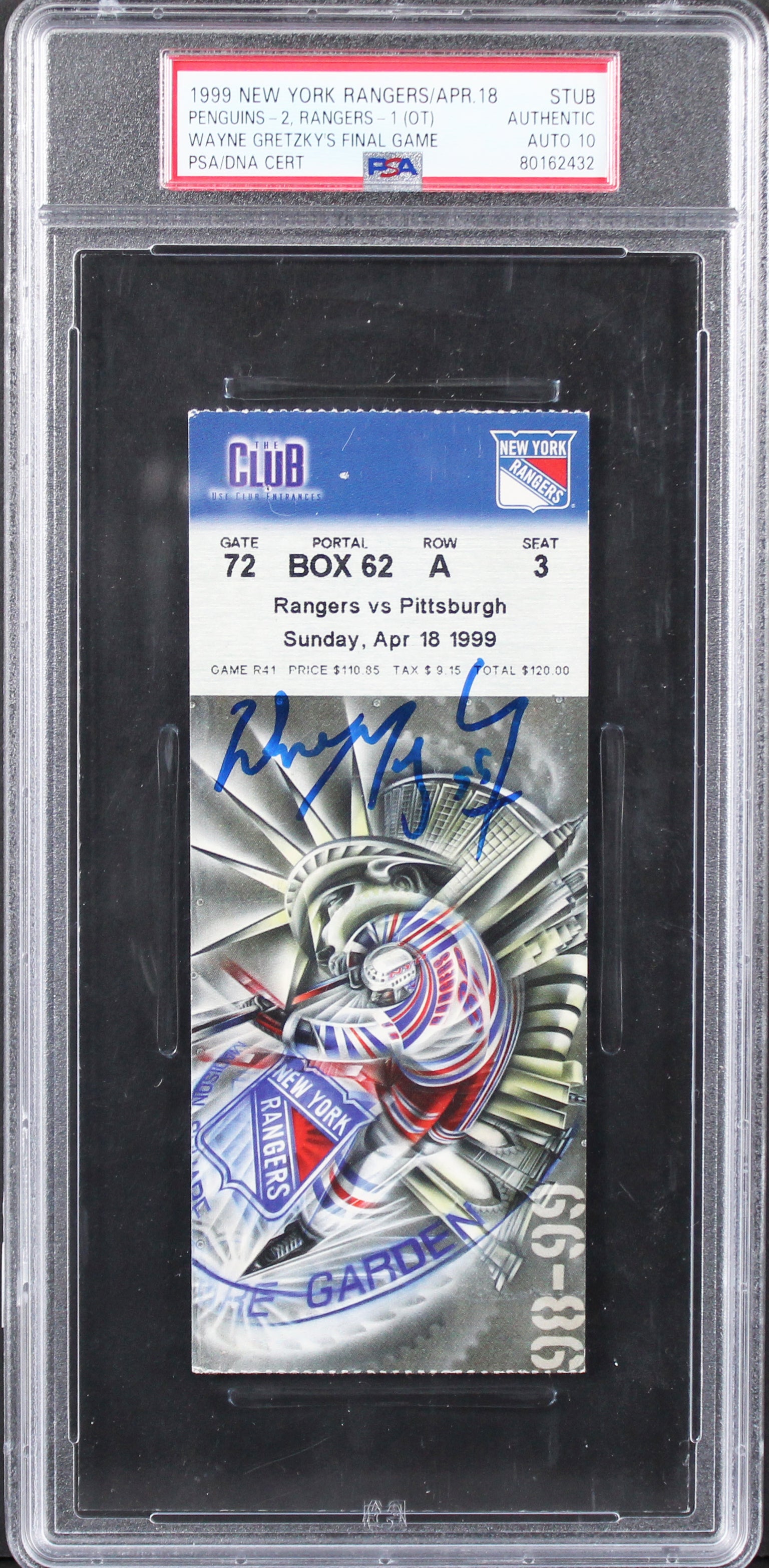 Rangers Wayne Gretzky Signed 4/18/1999 Final Game Ticket Stub Auto 10! PSA Slab