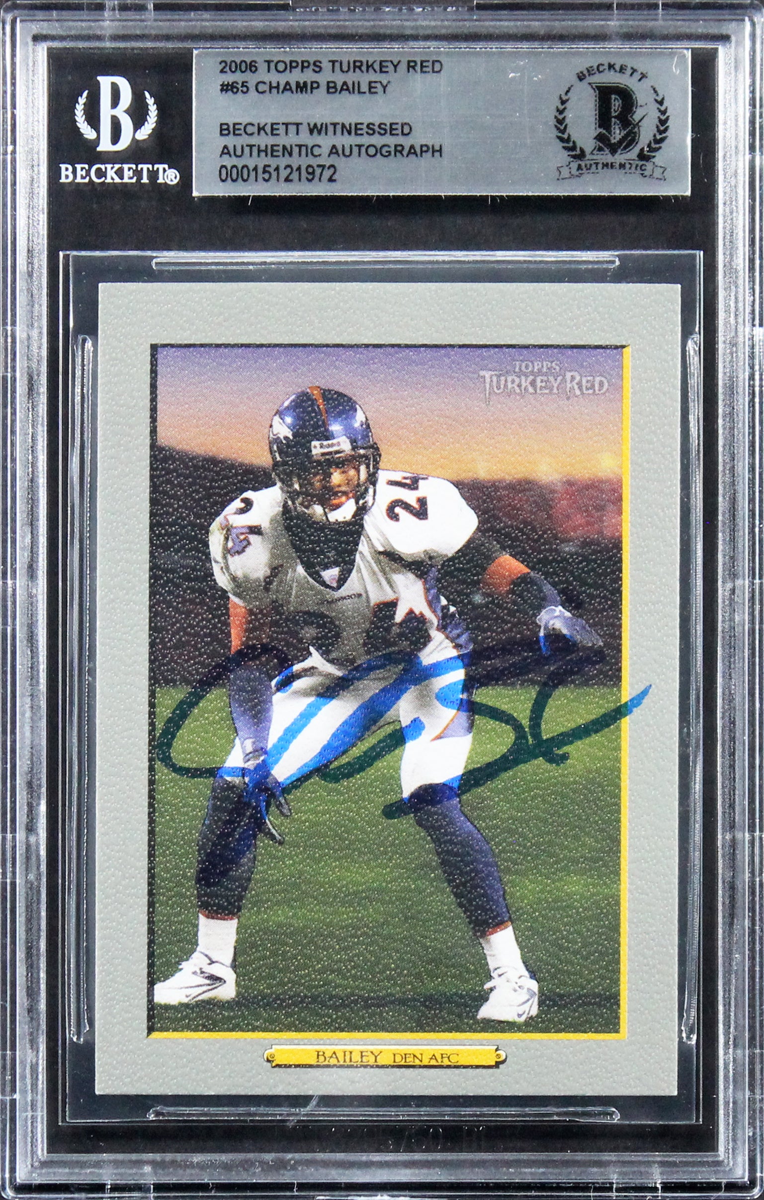 Broncos Champ Bailey Authentic Signed 2006 Topps Turkey Red #65 Card BAS Slabbed