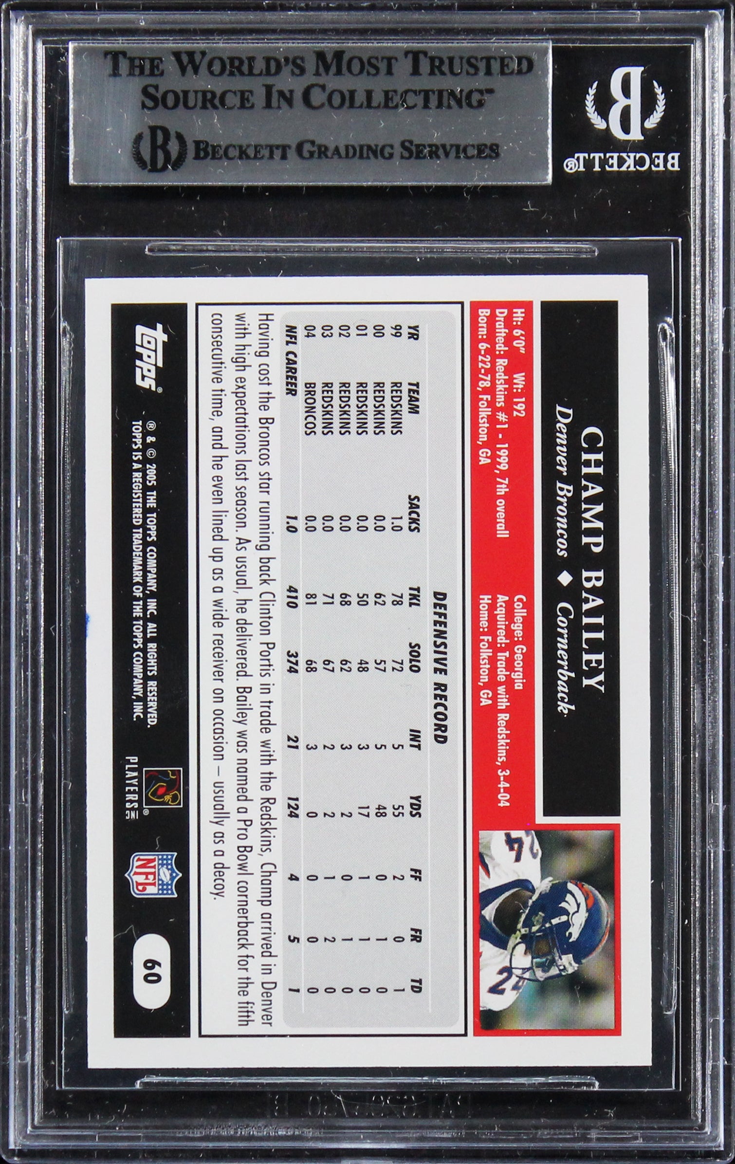 Broncos Champ Bailey Authentic Signed 2005 Topps #60 Card BAS Slabbed