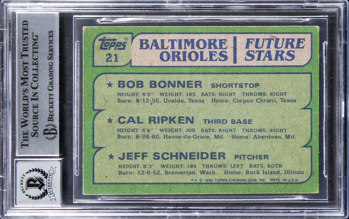 Orioles Cal Ripken Jr. Signed 1982 Topps #21 Rookie Card Auto 10! BAS Slabbed