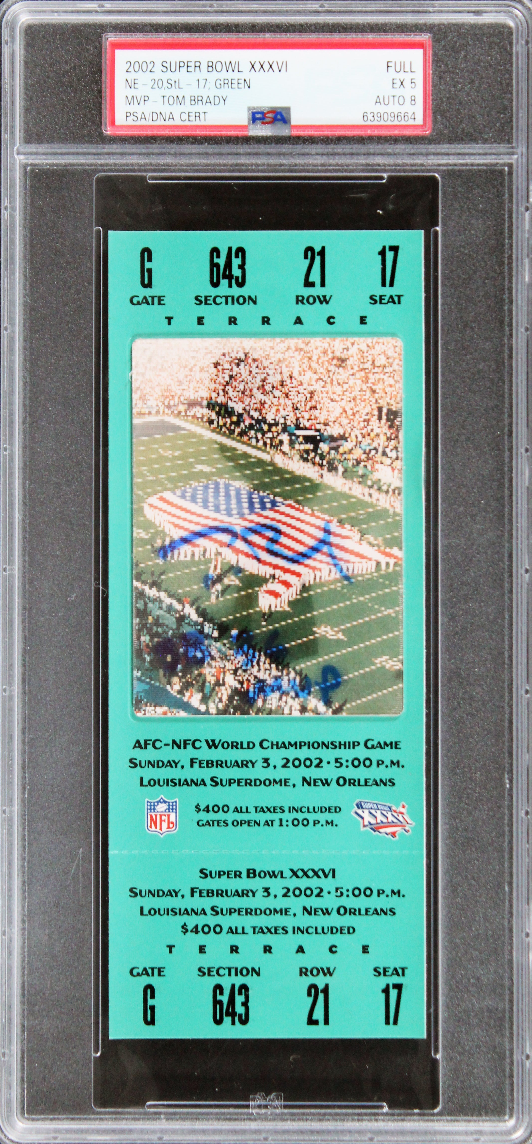 Tom Brady "SB 36 MVP" Signed SB XXXVI Full Ticket Grade Ex 5 Auto 8 PSA Slabbed