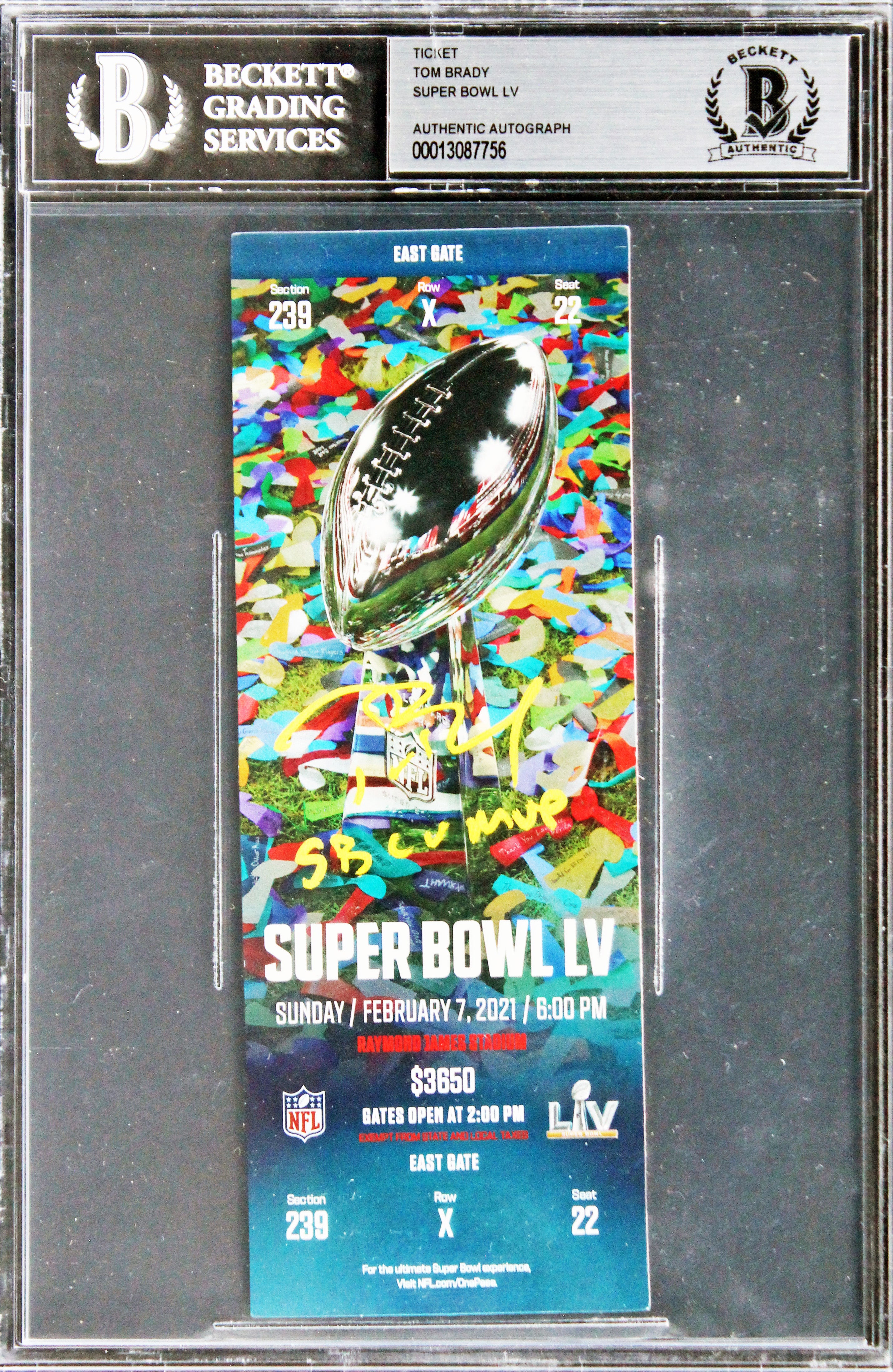 Patriots Tom Brady "SB LV MVP" Signed Super Bowl LV Full Ticket Stub BAS Slabbed