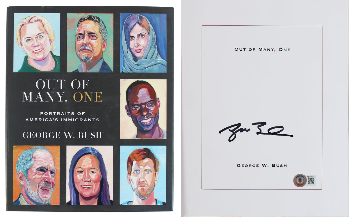 George W. Bush Signed Out Of Many, One 1st Edition Hard Cover Book BAS #AB77931