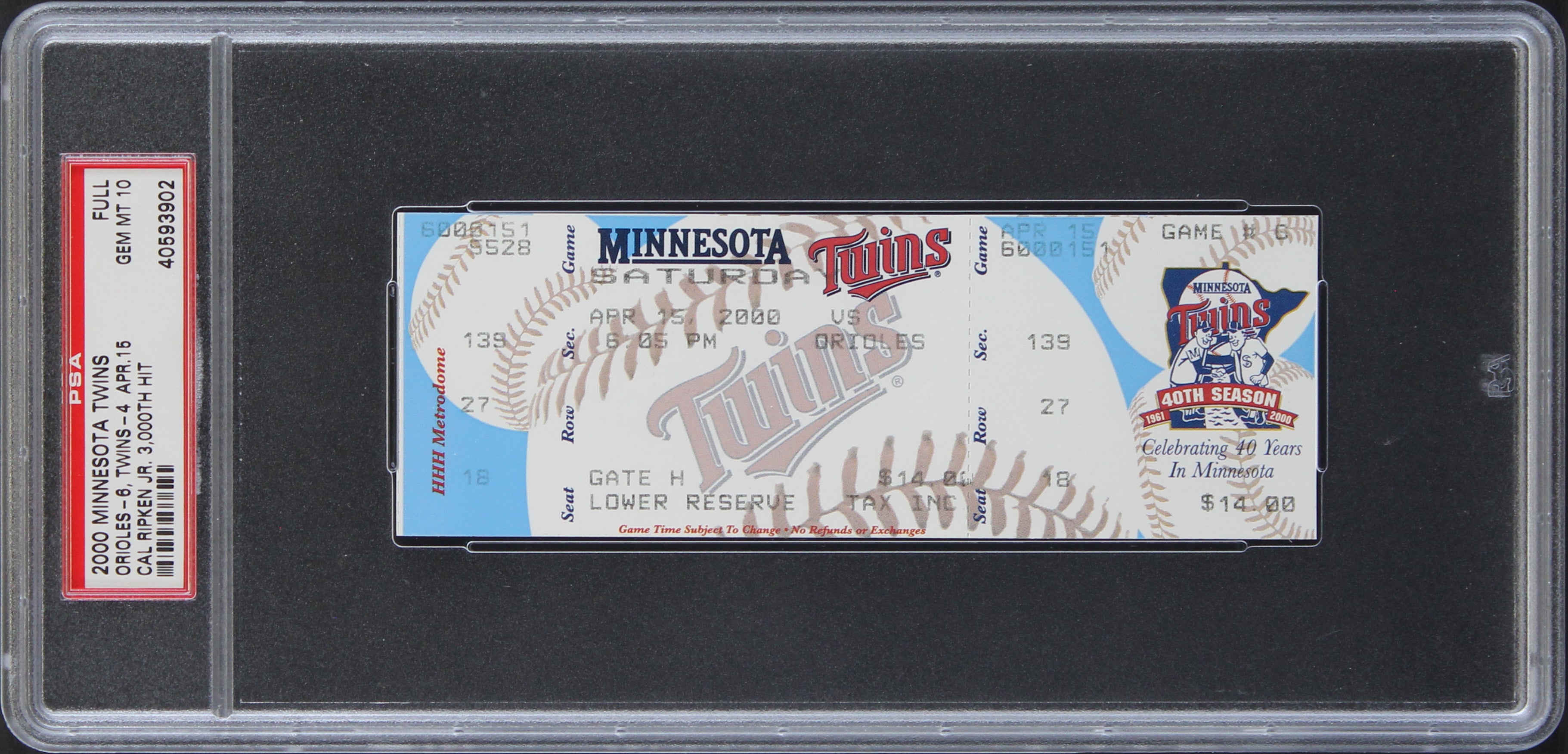 Cal Ripken Jr. 3,000 Hit Twins Vs. Orioles Ticket Stub Graded 10 PSA Slabbed