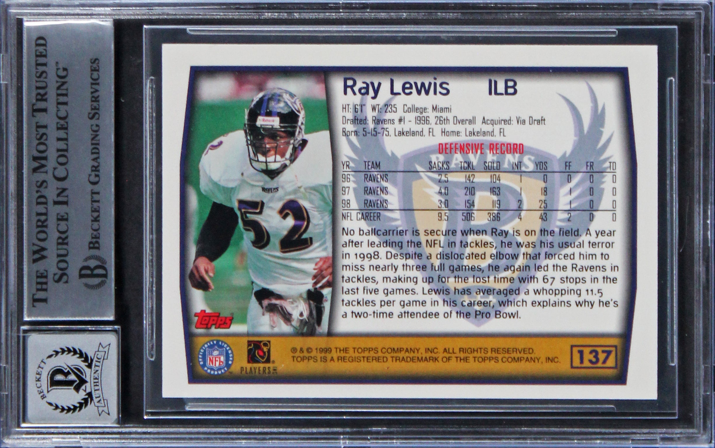 Ravens Ray Lewis Authentic Signed 1999 Topps #137 Card Auto 10! BAS Slabbed