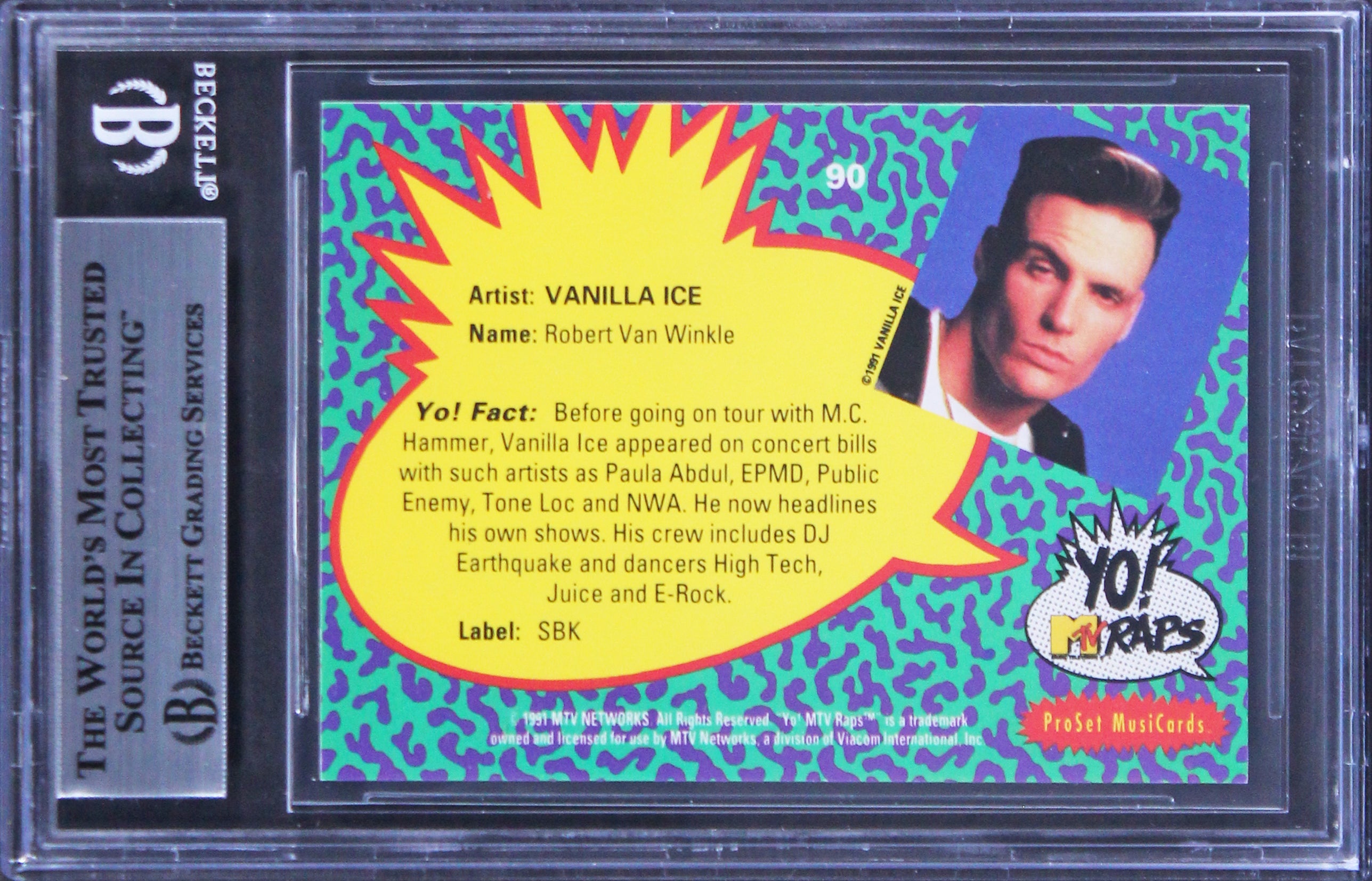 Vanilla Ice Signed 1991 Pro Set Yo! MTV Raps Complete Series #90 Card BAS Slab