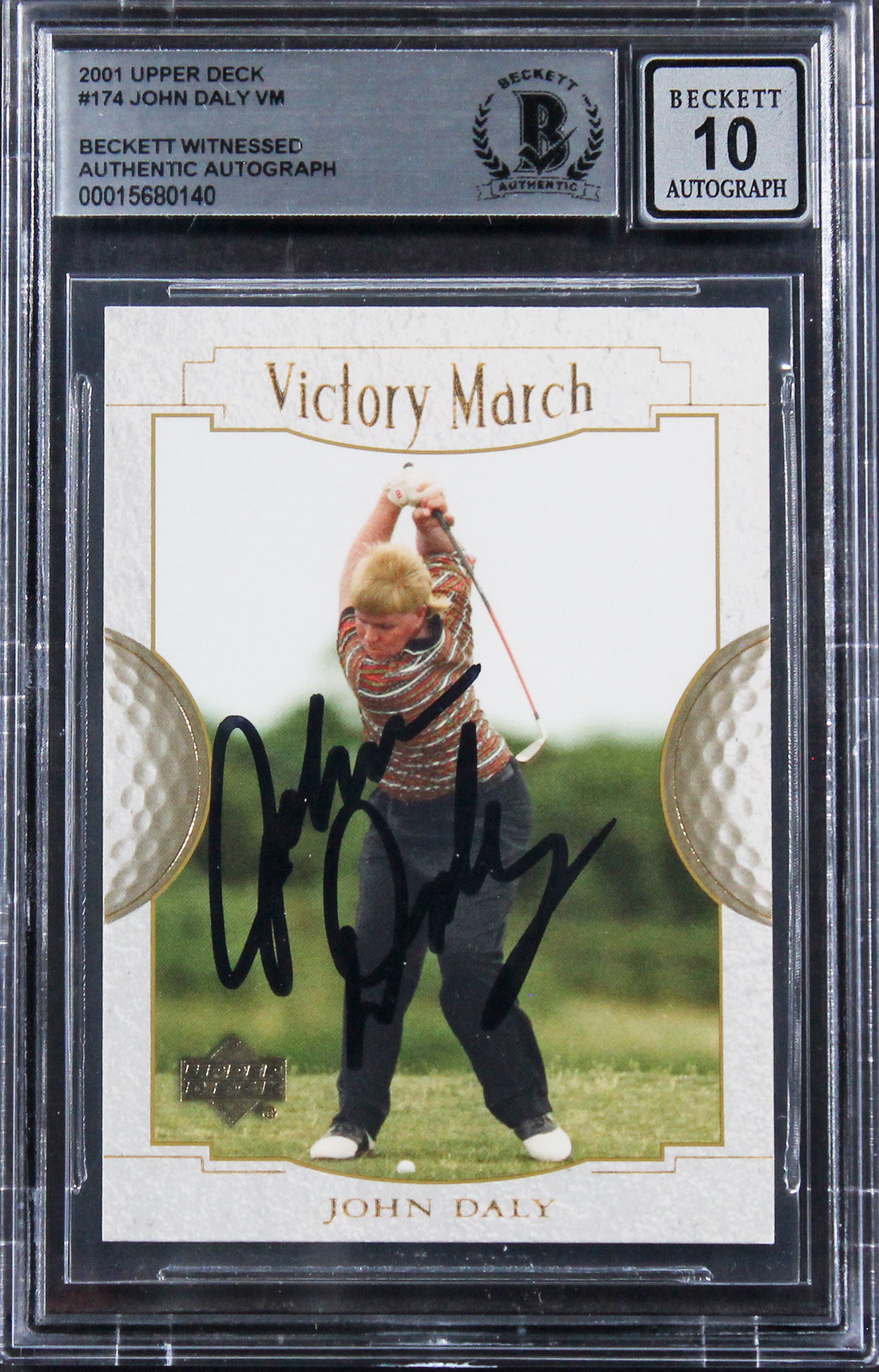 John Daly Signed 2001 Upper Deck #174 Card Auto 10! w/ Black Sig BAS Slabbed